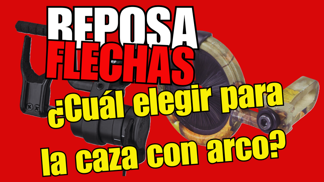 Reposaflechas para arco compuesto | ¿Cuál elegir para la caza con arco?